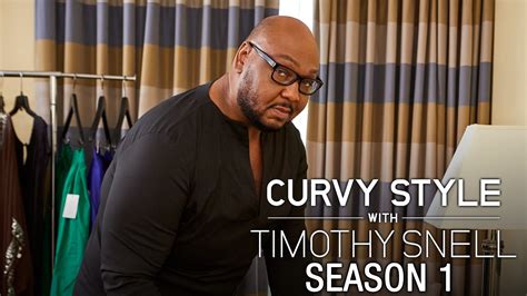 curvy style with timothy snell season 1|Watch Curvy Style with Timothy Snell Season 1 .